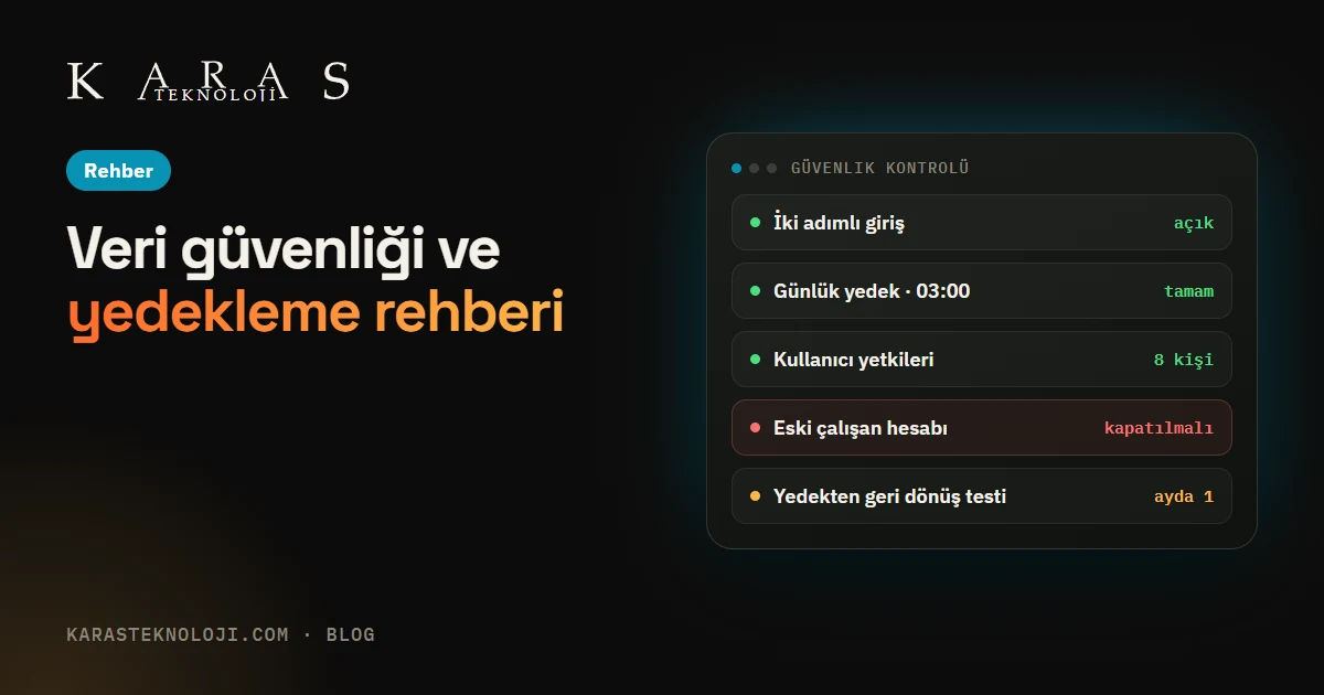 KOBİ'ler için veri güvenliği ve yedekleme rehberi